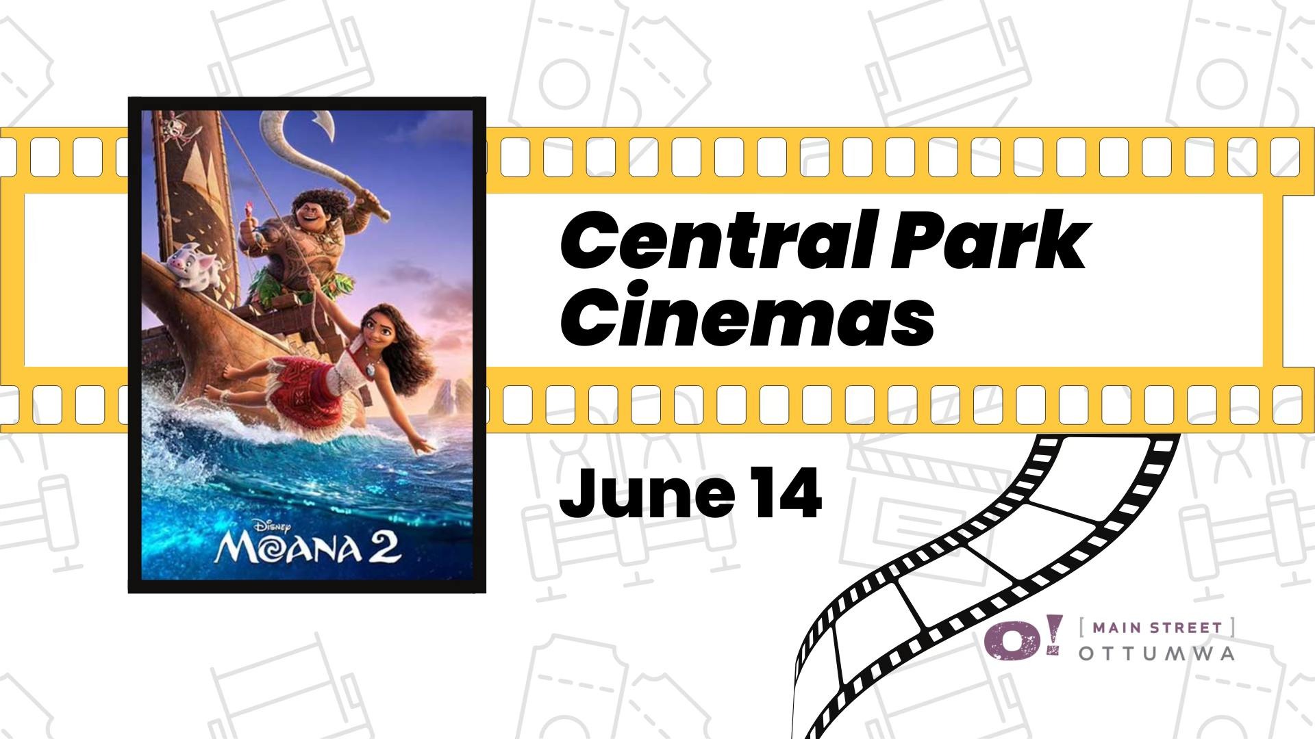 Central Park Cinema: Moana 2