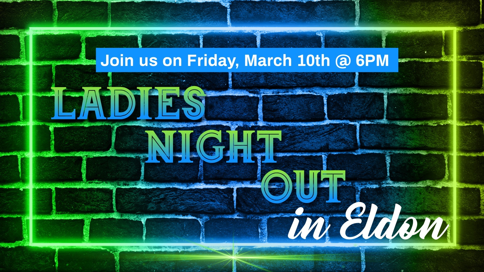Ladies Night Out in Eldon
