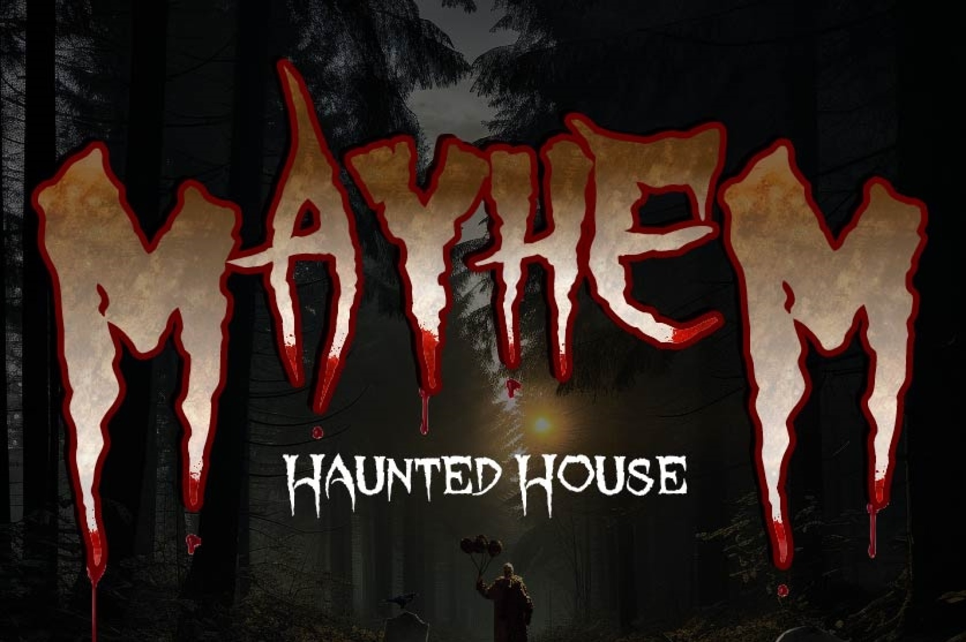 Mayhem Haunted House