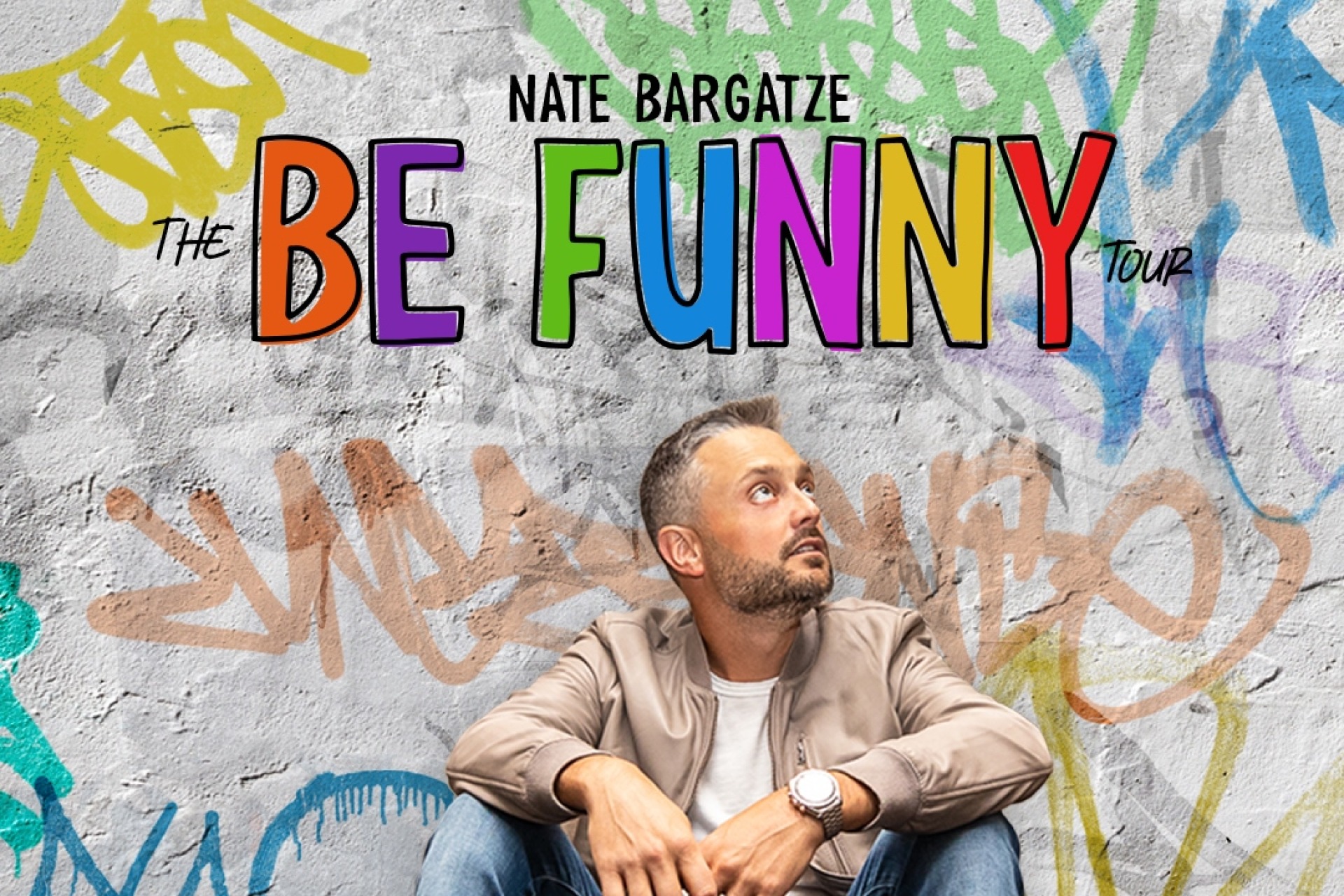Nate Bargatze: Be Funny Tour