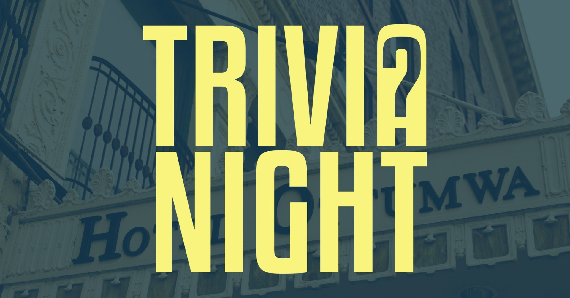 Trivia @ Hotel Ottumwa